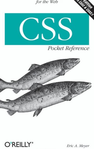 CSS Pocket Reference Visual Presentation for the Web (Pocket Reference (O'Reilly))