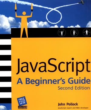 JavaScript A Beginner's Guide, Second Edition